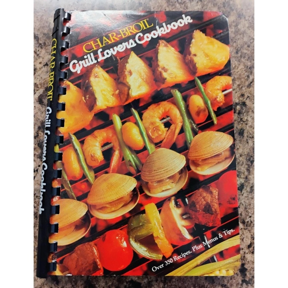 1985 Char Broil Grill Lovers Cookbook, Vintage, BBQ, Barbecue